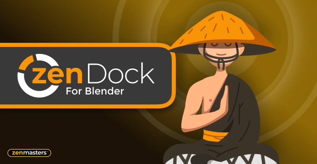 适用于 Blender 的 Zen Dock v1.0.1 【一叶知秋】自购分享  ZenDock-cg男孩